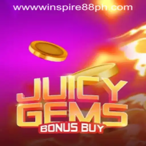 Unveiling the Thrills of JuicyGemsBonusBuy with WINSPIRE88