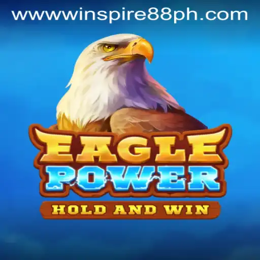 Unveiling EaglePower: The Latest Gaming Sensation with WINSPIRE88