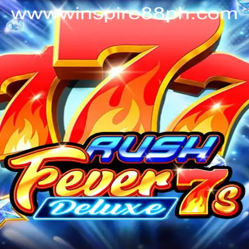 RushFever7sDeluxe: A Comprehensive Guide to Gaming Excitement